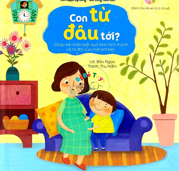 Lật Mở Cùng Con - Con Từ Đâu Tới? 